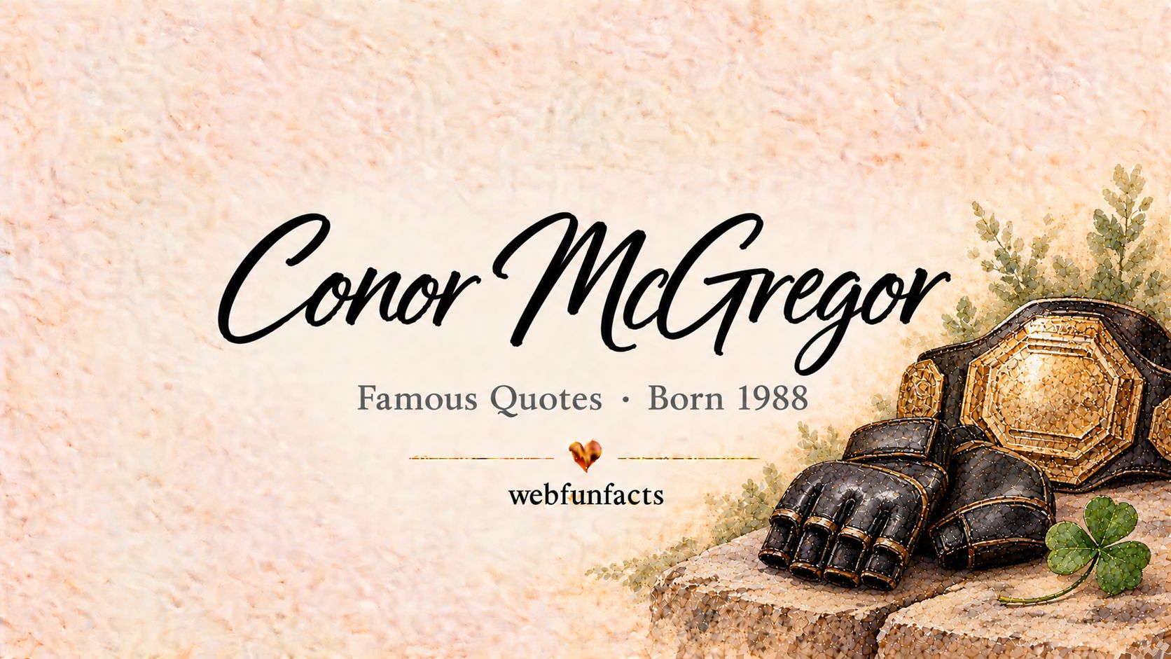 Conor McGregor Quotes