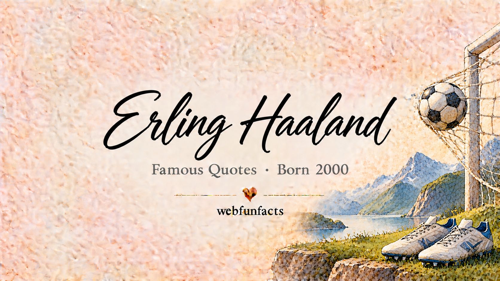 Erling Haaland Quotes