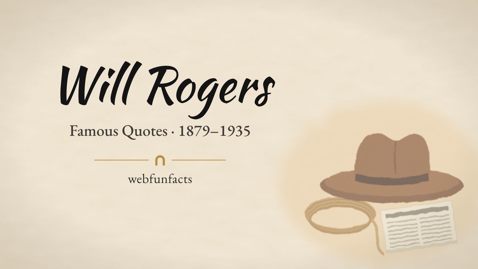 Will Rogers Quotes