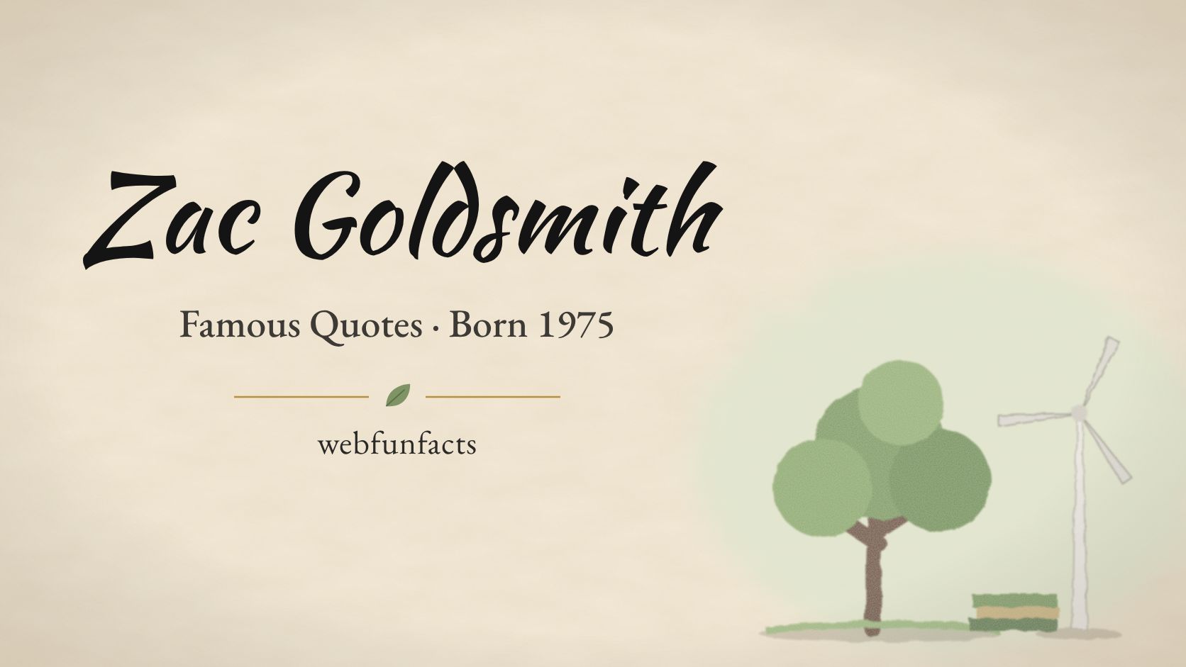 Zac Goldsmith Quotes