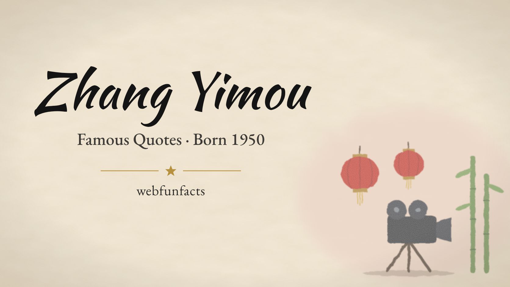 Zhang Yimou Quotes