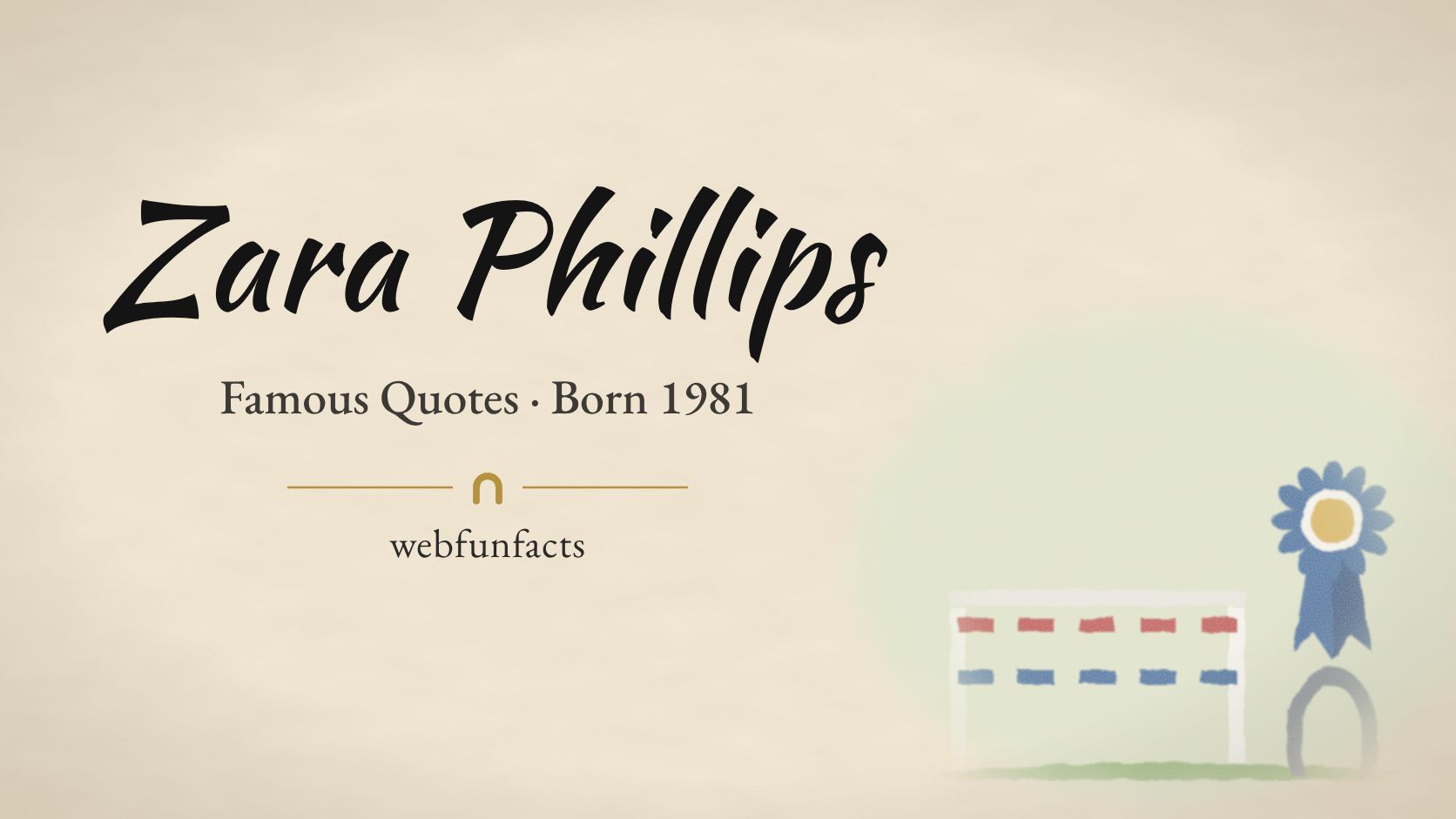 Zara Phillips Quotes