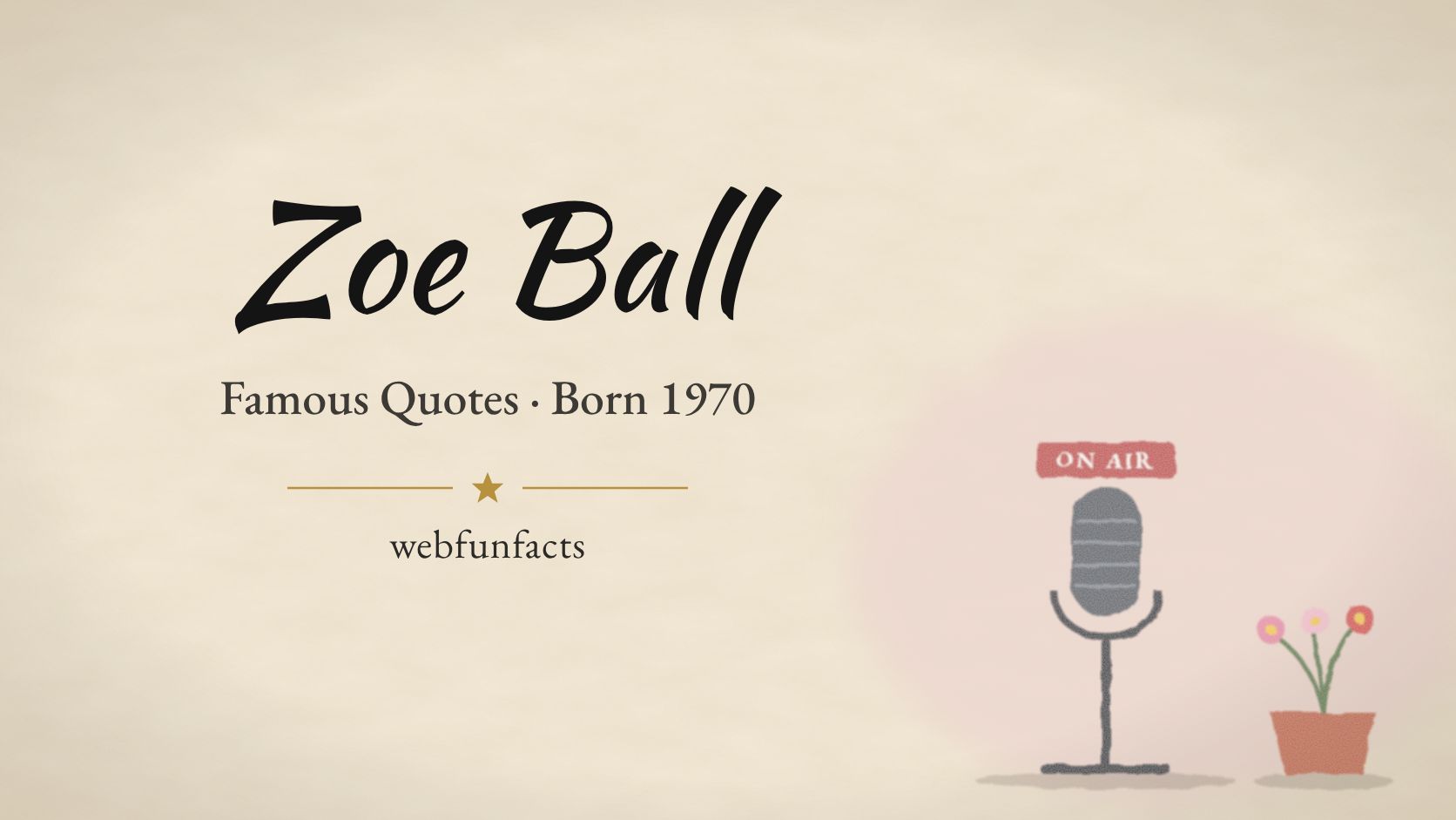 Zoe Ball Quotes