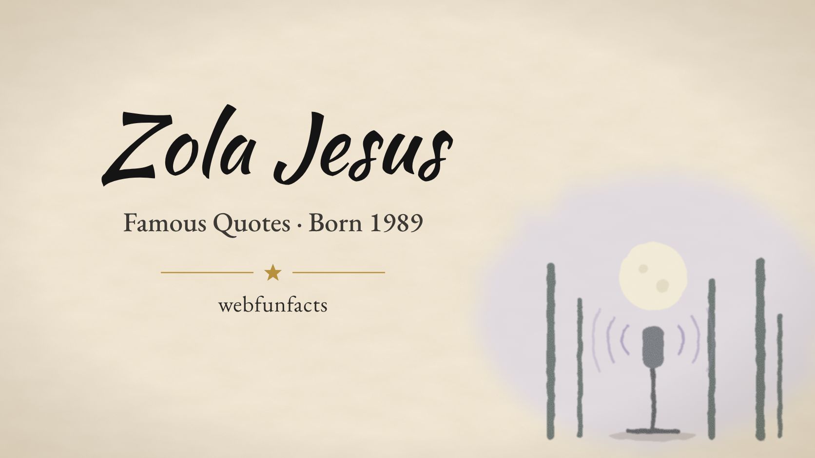 Zola Jesus Quotes