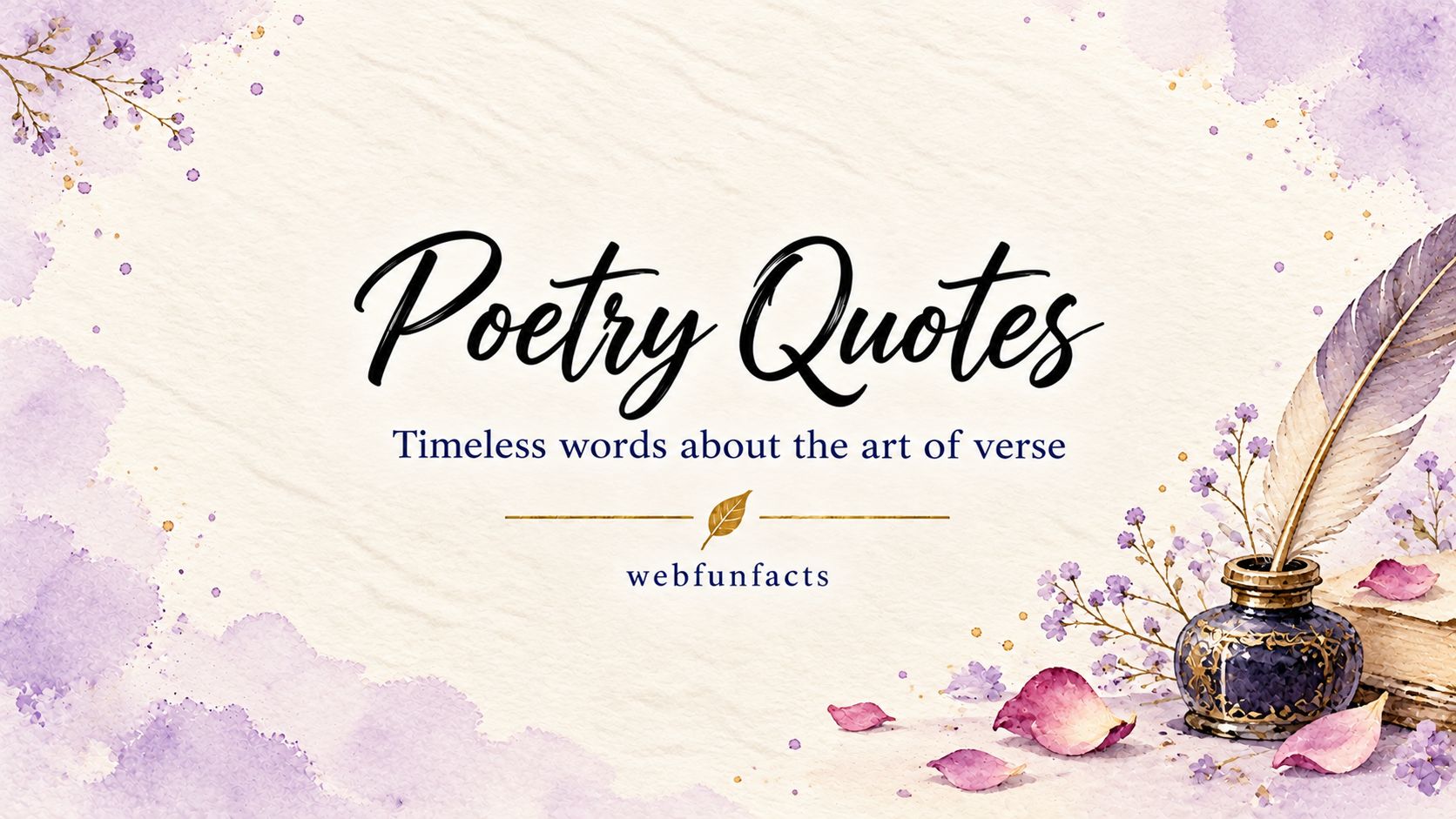Poetry Quotes – 200 Famous Quotes on Poems, Poets & Words Poetry quotes thumbnail with famous quotes about poems, poets and the power of words | WebFunFacts
