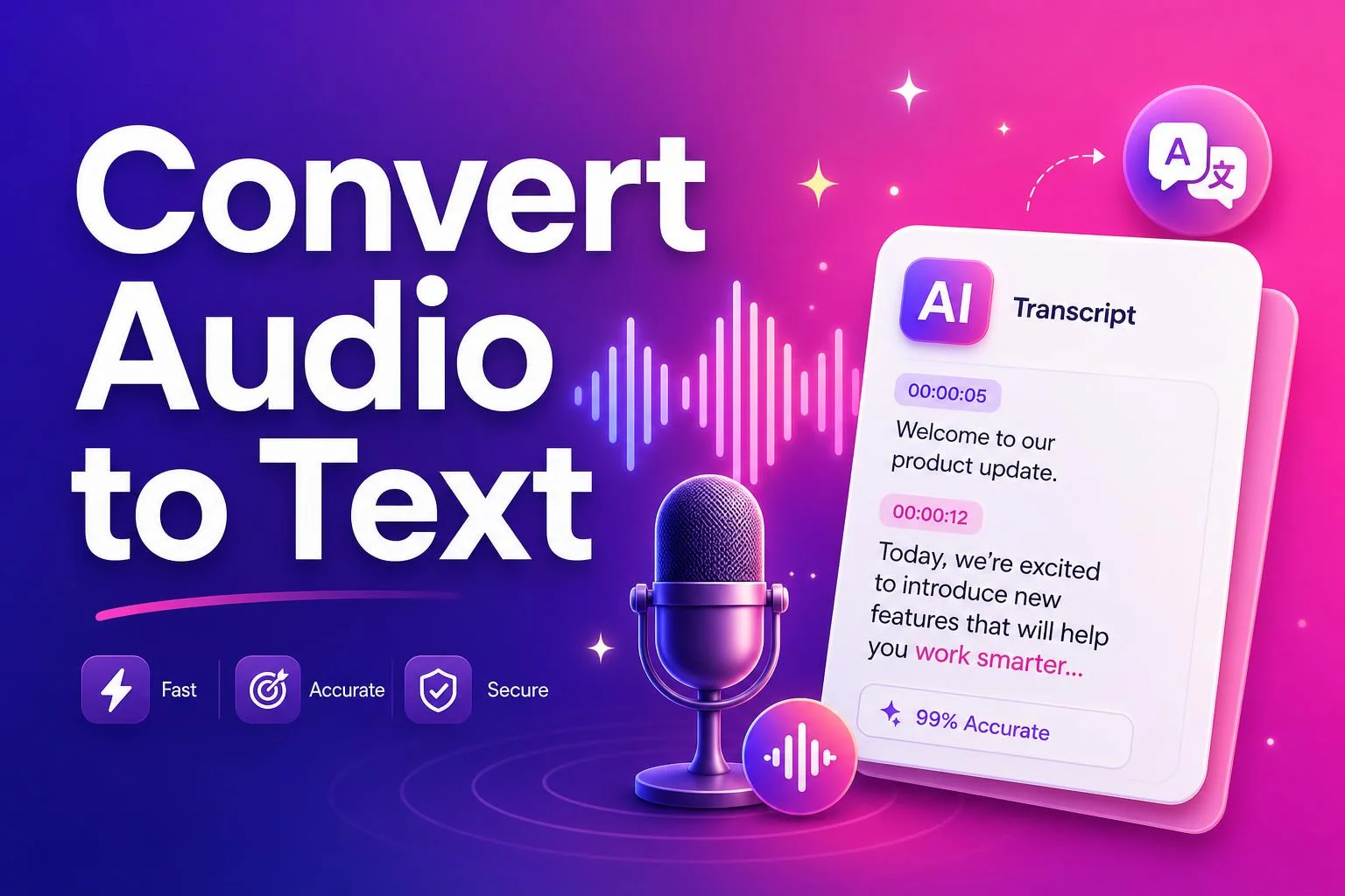Best Audio to Text Converter for Creators AI Audio to Text Converter
