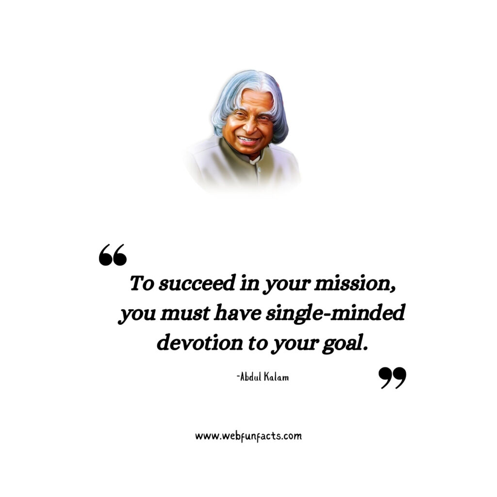 Short and Powerful Abdul Kalam Quotes to Remember
