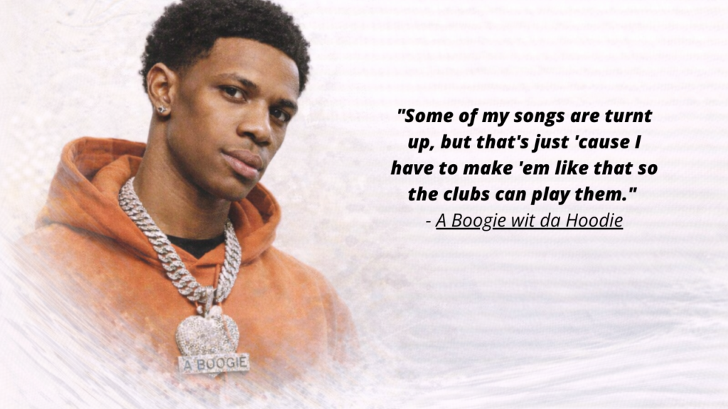 A Boogie wit da Hoodie quotes about love and relationships