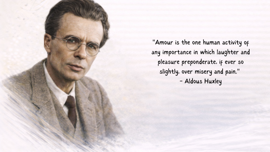 Best Aldous Huxley Quotes