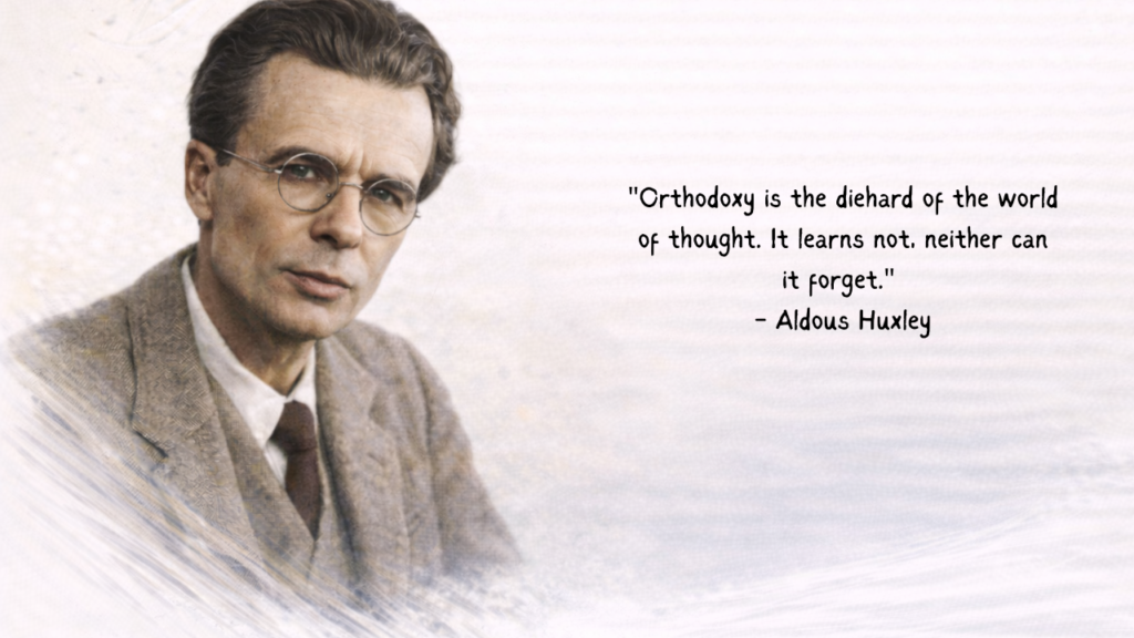 Aldous Huxley