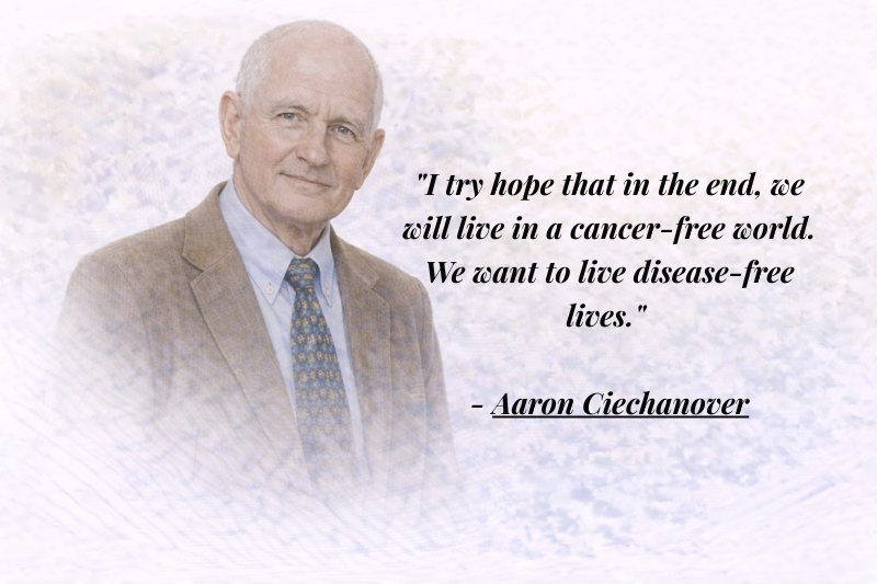 Aaron Ciechanover quotes on science, curiosity, and innovation