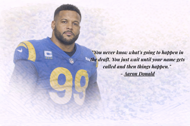 Aaron Donald quotes on focus and relentless work ethic