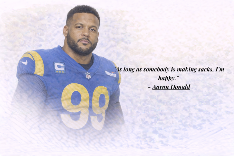 Aaron Donald quotes about staying hungry and driven