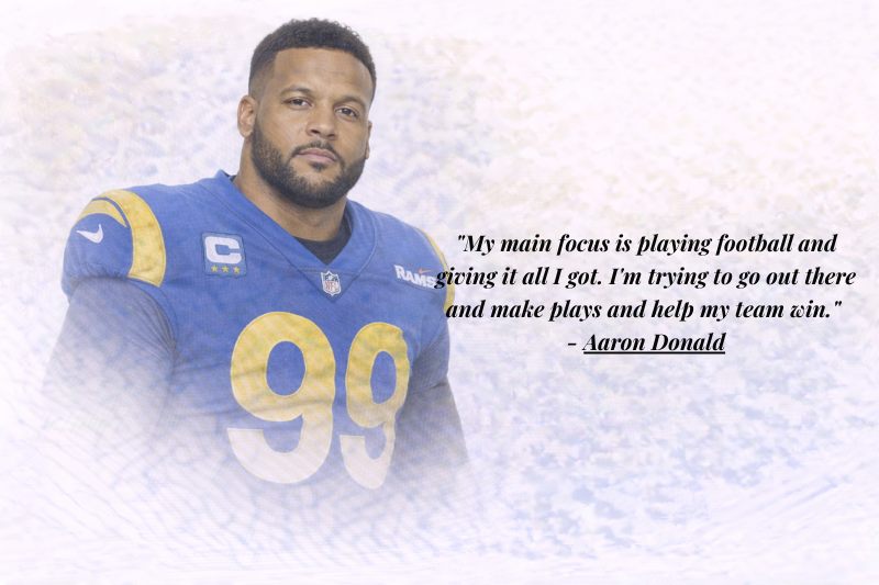 Inspirational Aaron Donald motivational quotes for athletes
