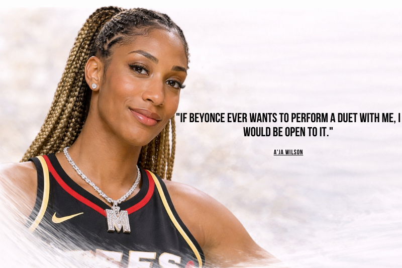 Short A'ja Wilson quotes for sports inspiration