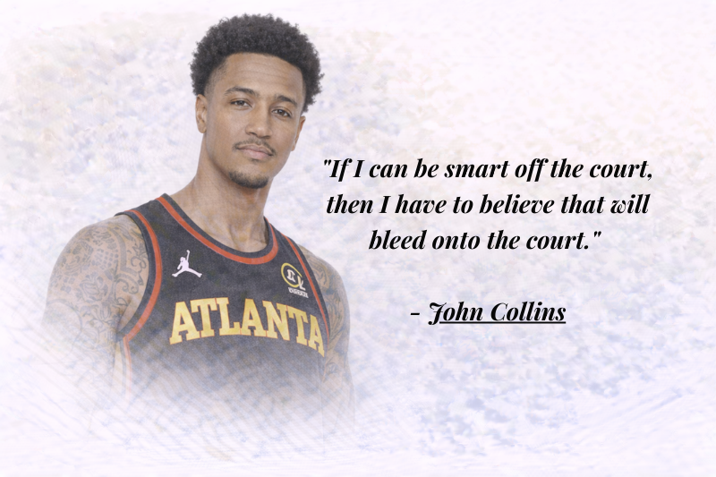 John Collins quotes on confidence, teamwork, and discipline