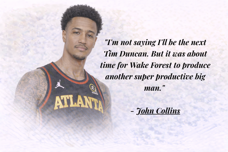 John Collins basketball motivation quotes for success