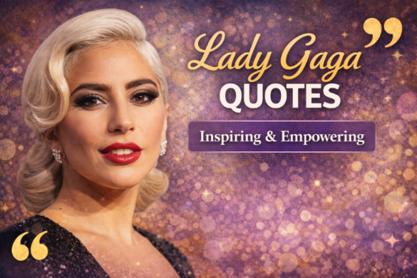 Lady Gaga portrait with inspirational quotes about self-love, confidence, and success