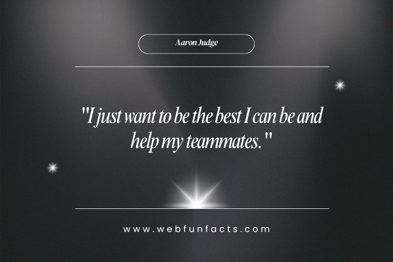 Inspirational Aaron Judge quotes about hard work, discipline, and success
