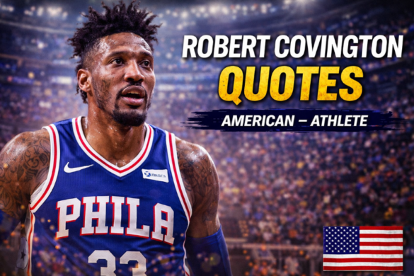 Inspirational Robert Covington quotes about hard work, teamwork, defense, and success from the American basketball player